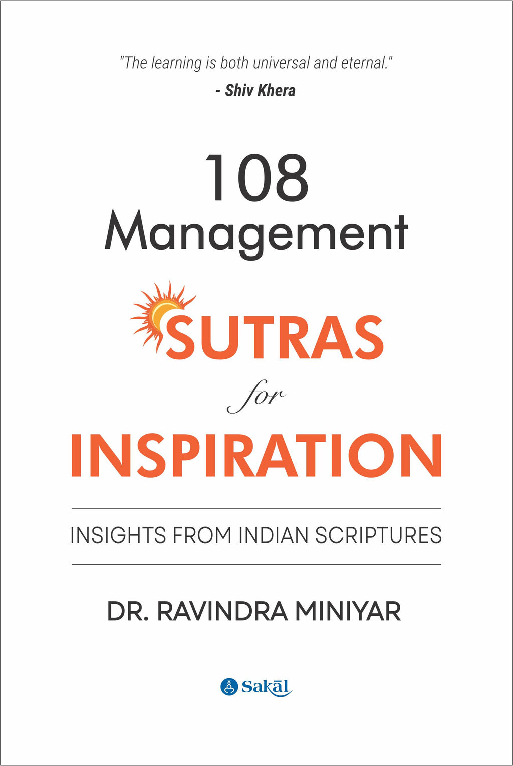 108 Management Sutras for Inspiration : Insights from Indian Scriptures (PB)