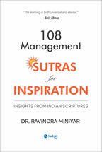 108 Management Sutras for Inspiration : Insights from Indian Scriptures (PB)
