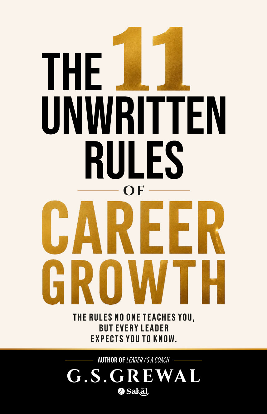 The 11 Unwritten Rules of Career Growth