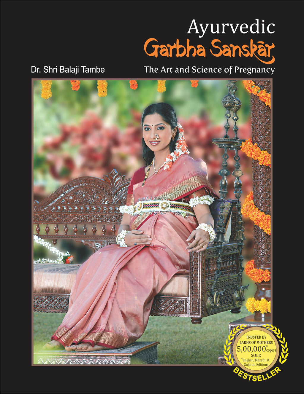 Ayurvedic Garbha Sanskar - The Art And Science Of Pregnancy (Hardcover) - Dr. Shri Balaji Tambe