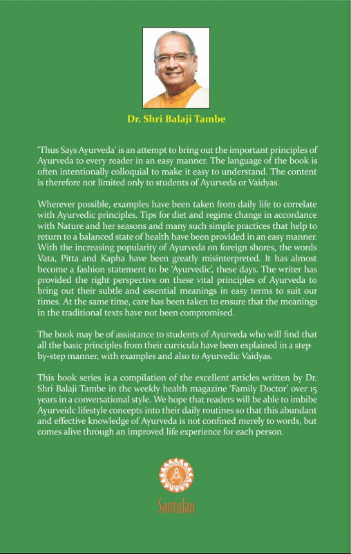 Thus Says Ayurveda : Dr. Shri Balaji Tambe