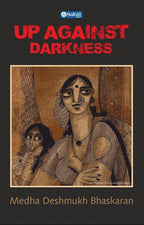 Up Against Darkness