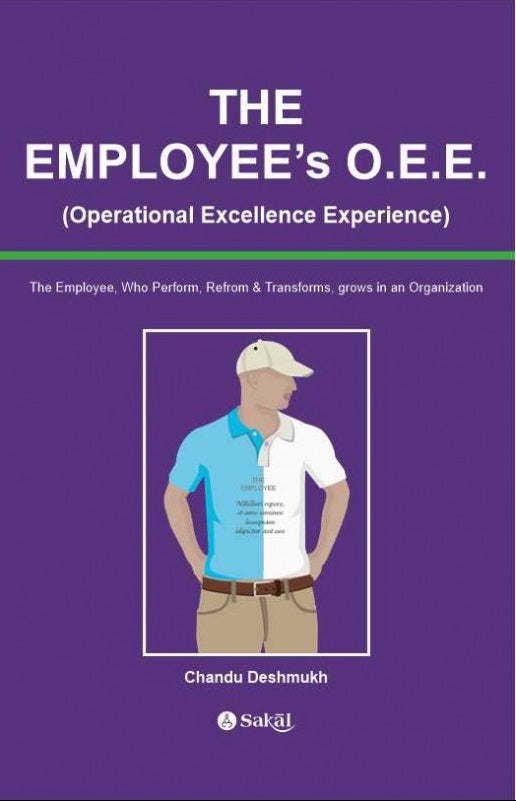 The Employee's O.E.E.