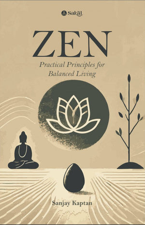 Zen - Practical Principles for Balanced Living