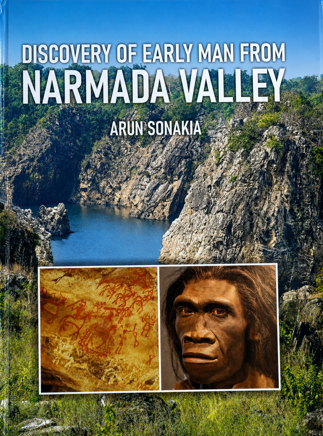 Discovery Of Early Man From Narmada Valley