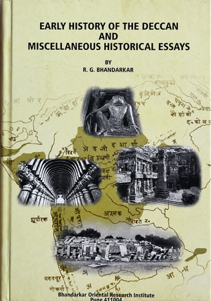 Early History Of The Deccan And Miscellaneous Historical Essays