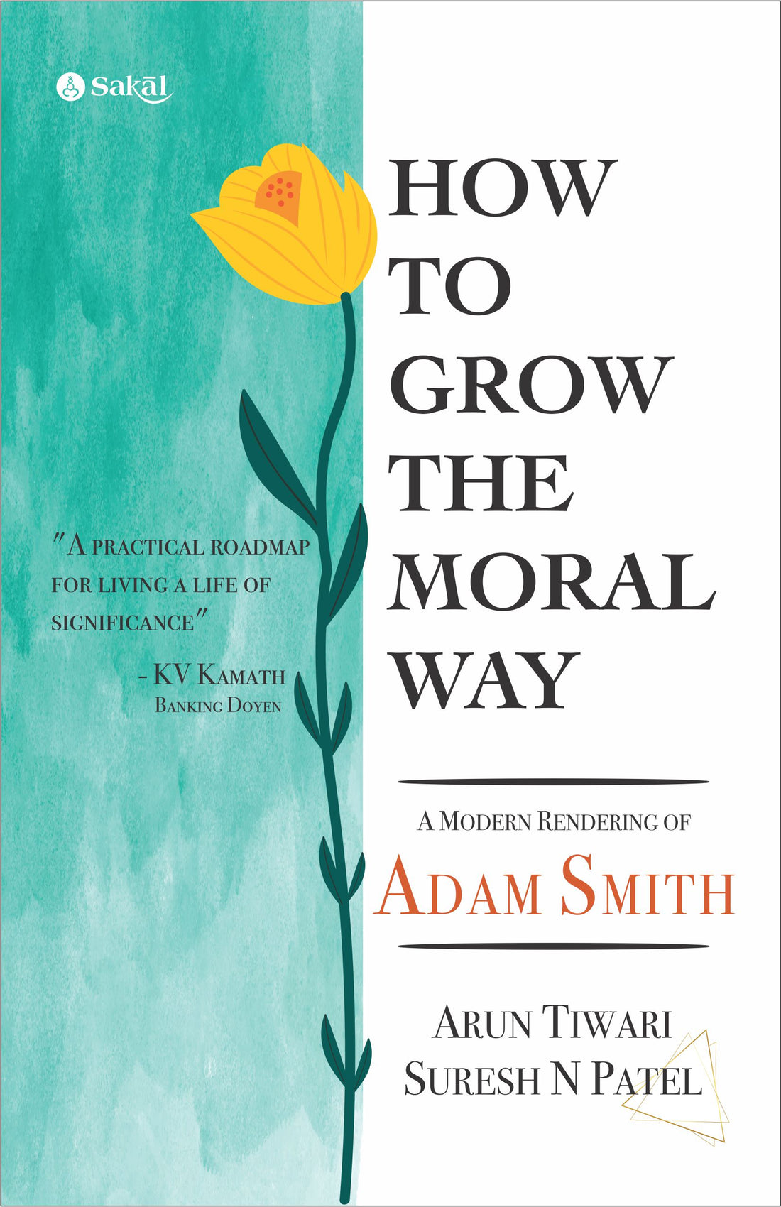 How to Grow the Moral Way (PB)