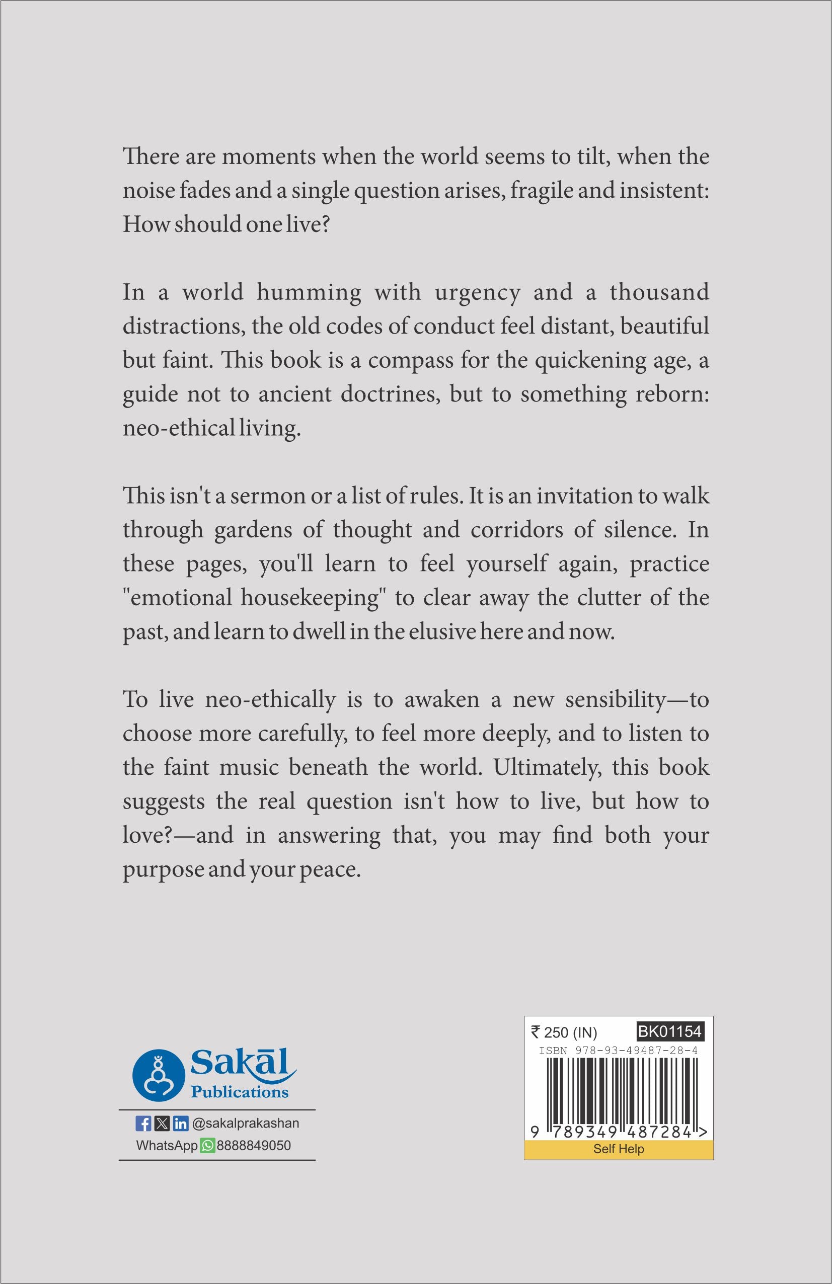 Neo-Ethical Living : A Practical Guide to Success and Satisfaction