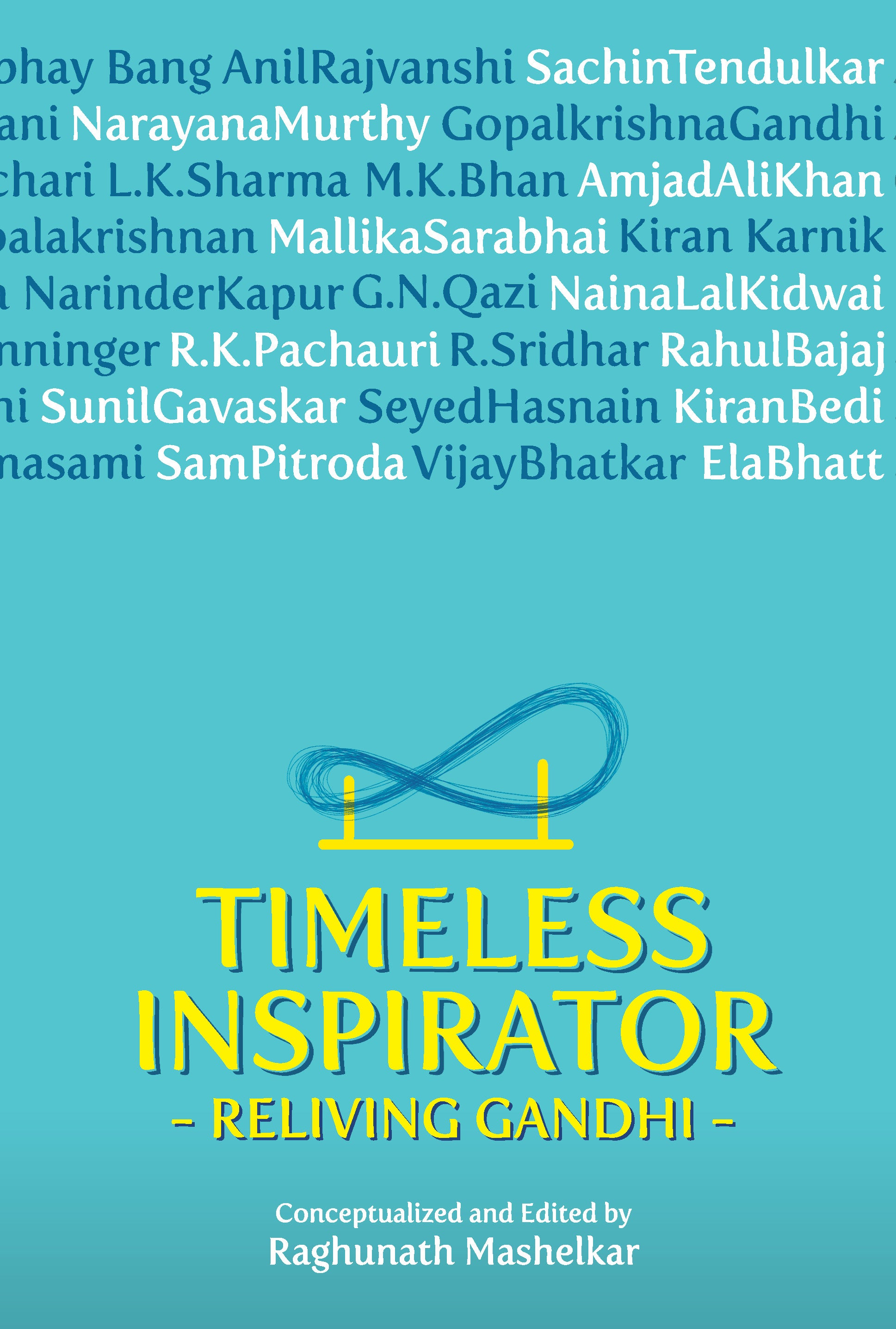 Timeless Inspirator - Reliving Gandhi (Economical Edition)