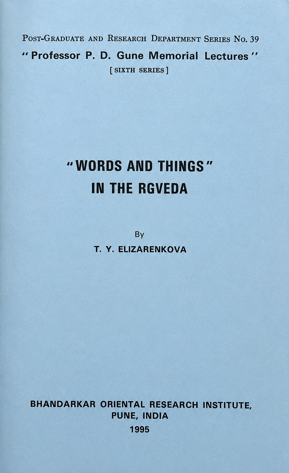 Words and Things in the Ṛgveda