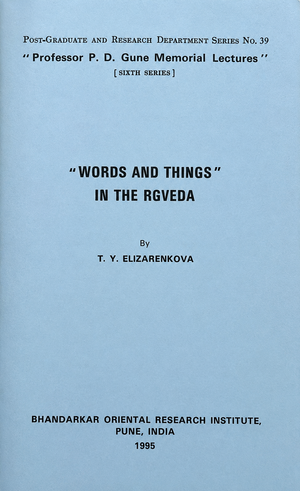 Words and Things in the Ṛgveda